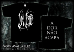 Lux Ferre - A Dor Nao Acaba Tshirt M