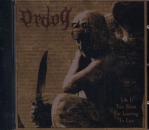 Ordog - Life is too short for learning to live CD