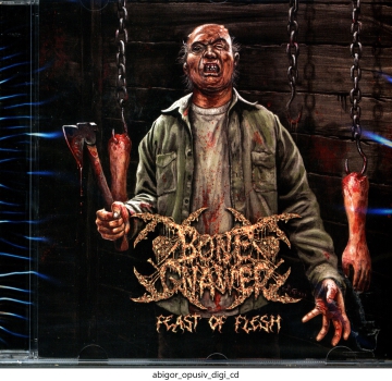 Bone Gnawer - Feast Of Flesh CD