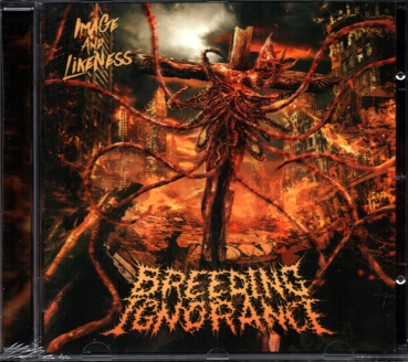 Breeding Ignorance - Image and Likeness CD