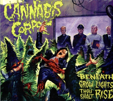 Cannabis Corpse - Beneath Grow Lights Thou Shalt Rise Digi CD