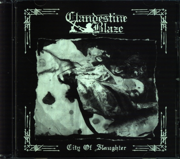 Clandestine Blaze - City of Slaughter CD