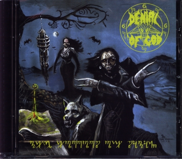 Denial of God - The Horror of Satan CD