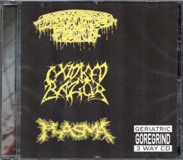 Disgorged Foetus / Oxidised Razor / Plasma - Geriatric Goregrind 3 ways CD