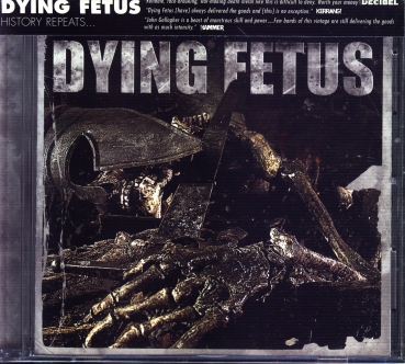 Dying Fetus - History Repeats MCD
