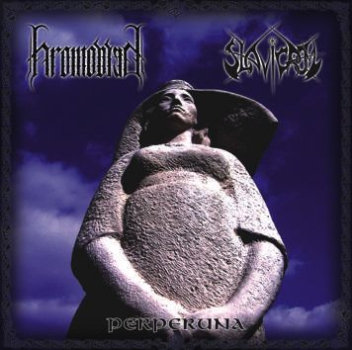 Hromovlad / Slavigrom - Perperuna Split CD