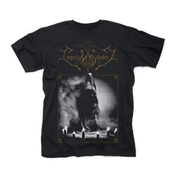 Imperium Dekadenz - When We Are Forgotten Tshirt S