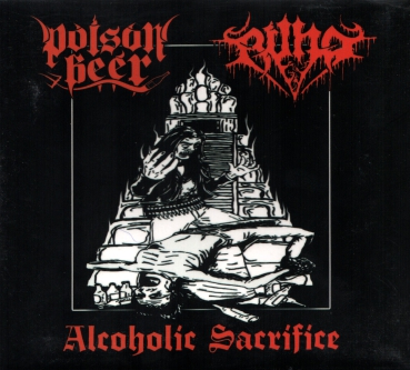 Poison Beer / Runa - Alcoholic Sacrifice Digi CD