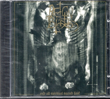 Reign In Blood - ...End All Spiritual Sacred Lies MCD