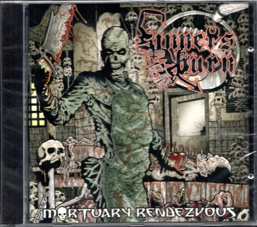 Sinners Burn - Mortuary Rendezvous CD