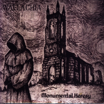Wallachia - Monumental Heresy Digi CD
