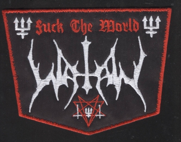 Watain - Fuck the World Rot Aufnäher