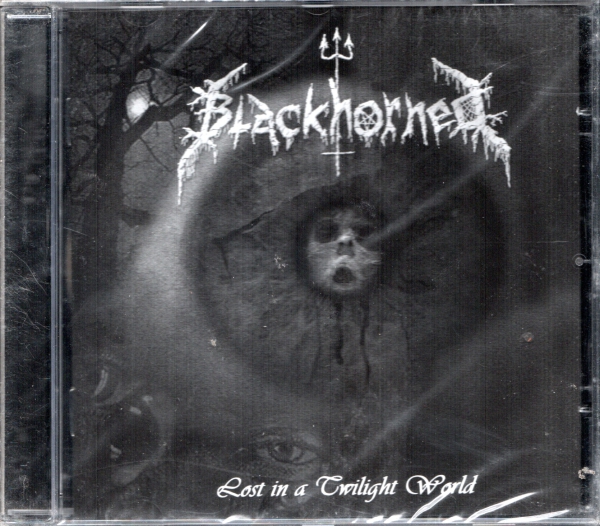 Blackhorned - Lost in a Twillight World CD