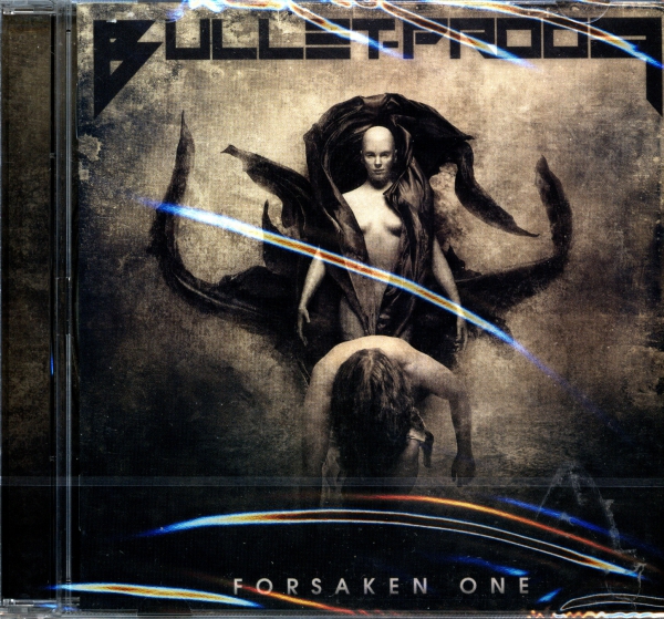 Bulletproof - Forsaken One CD