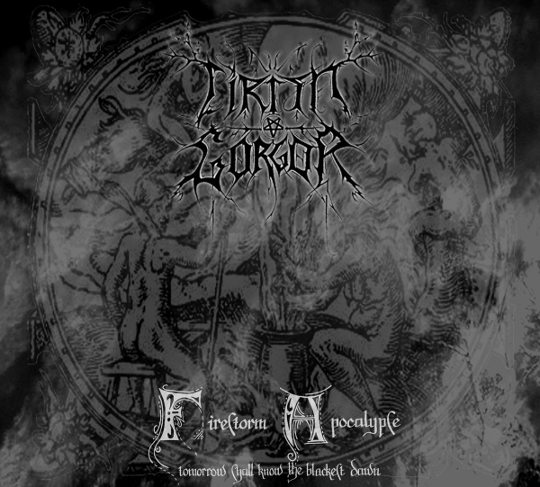 Cirith Gorgor - Firestorm Apocalypse Rerelease DCD