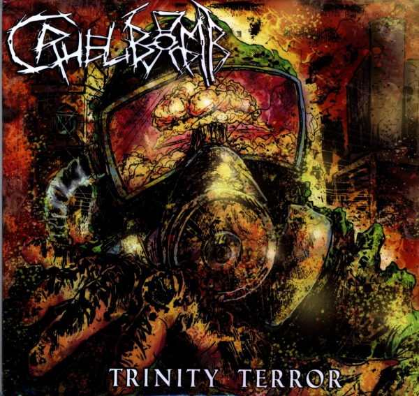 Cruel Bomb - Trinity Terror Digi MCD