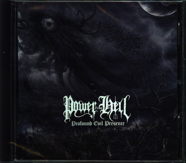 Power from Hell - Profound Evil Presence CD