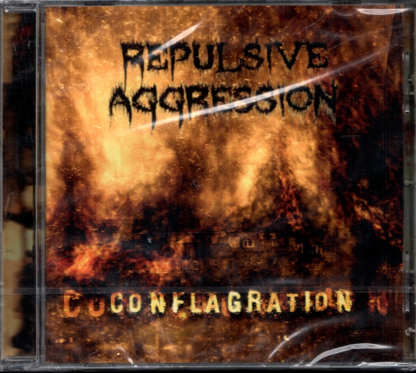 Repulsive Aggression - Conflagration CD