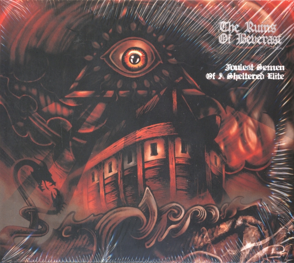 The Ruins of Beverast - Foulest Semen of a Sheltered Elite Digi CD