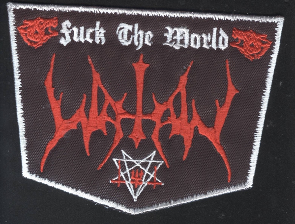 Watain - Fuck the World Weiss Aufnäher